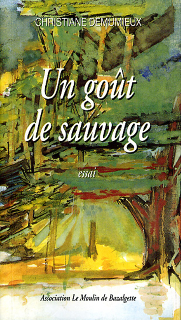 Un goût de sauvage