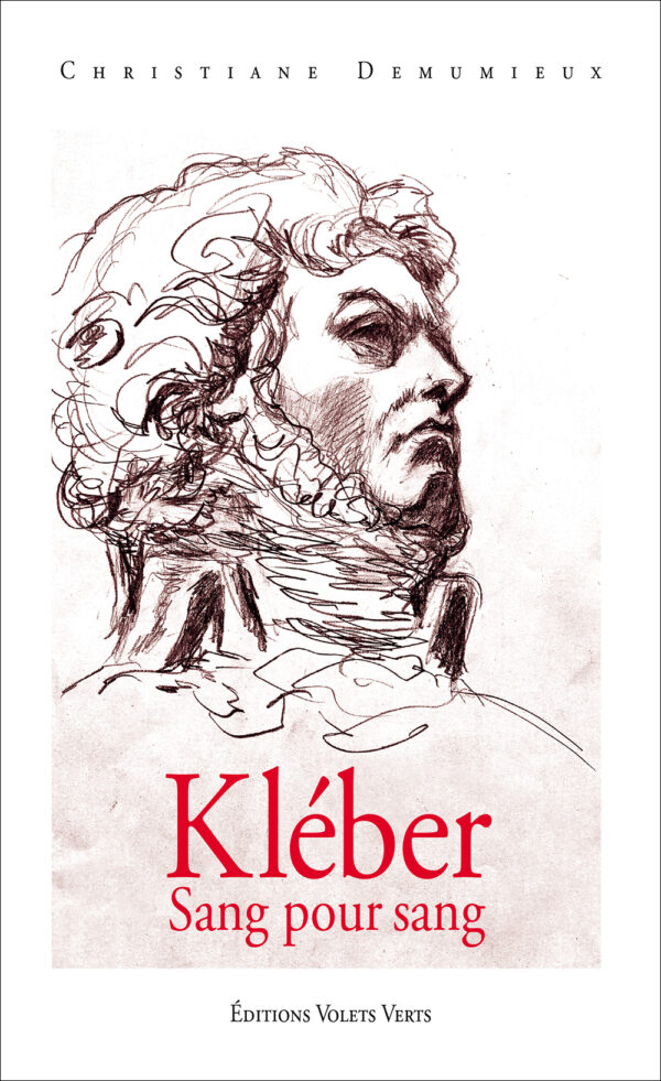 Kléber. Sang pour sang