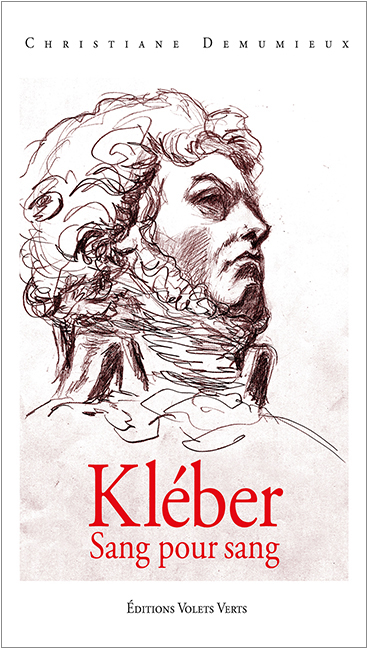 Kléber. Sang pour sang